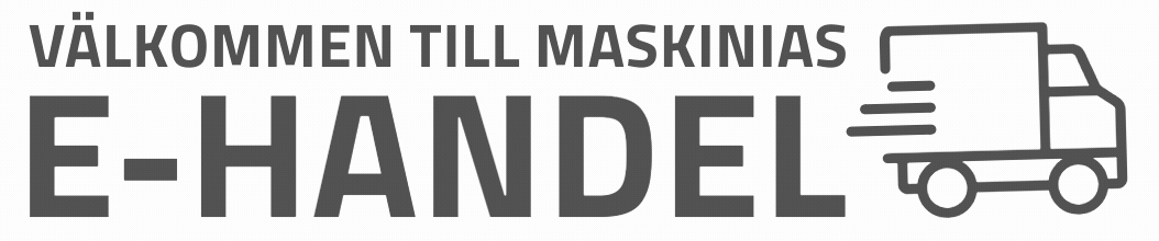 Välkommen till Maskinias E-handel Välkommen till Maskinias E-handel